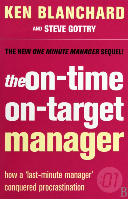 THE ON-TIME ON-TARGET MANAGER