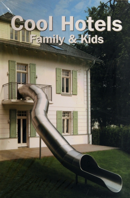 COOL HOTELS FAMILY & KIDS