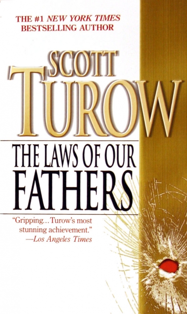 THE LAWS OF OUR FATHERS
