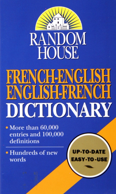 Random House FRENCH-ENGLISH ENGLISH-FRENCH DICTIONARY