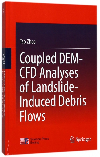Coupled DEM-CFD Analyses of Landslide-Induced Debris Flows(精)