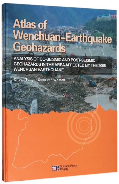 Atlas of Wenchuan-Earthquake Geohazards(ANALYSIS OF CO-SEISMIC AND POST-SEISMIC
