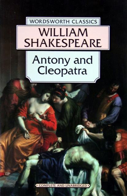 ANTONY AND CLEOPATRA(WILLIAM SHAKESPEARE)