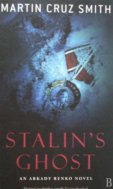 STALIN’S GHOST