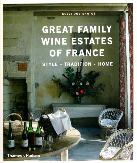 GREAT FAMILY WINE ESTATES OF FRANCE