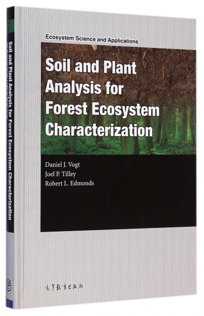 森林生態繫統土壤和植物分析(英文版)(精)