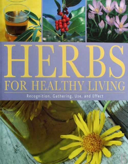 HERBS FOR HEALTHY LIVING
