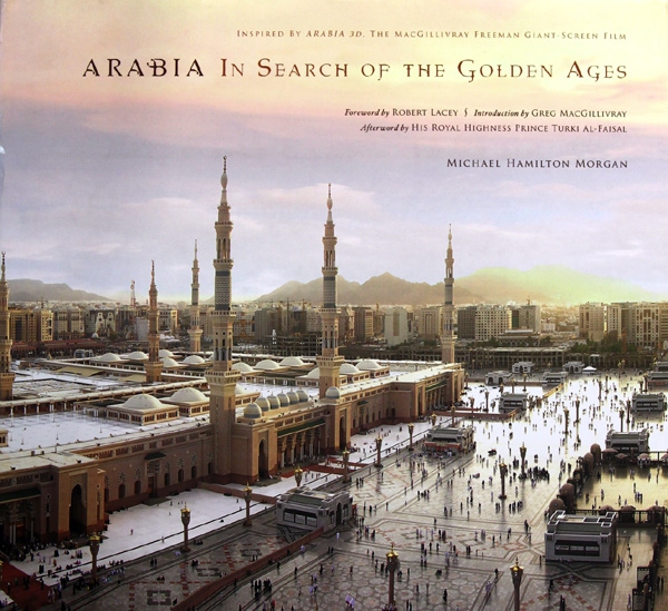 ARABIA IN SEARCH OF THE GOLDEN AGES