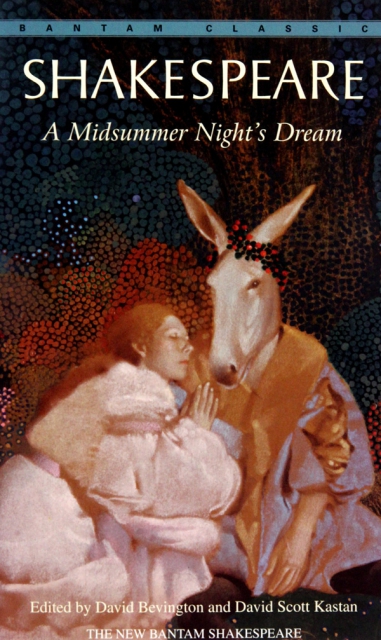 A MIDSUMMER NIGHT’S DREAM