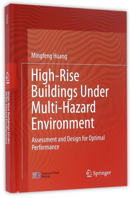 High-Rise Buildings Under Multi-Hazard Environment(精)